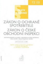 kniha Zákon o ochraně spotřebitele Zákon o české obchodní inspekci : právní stav ke dni 1.5.2009 : TZ č. 133, C. H. Beck 