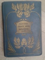 kniha Slovník umění kuchařského Díl 1, - A-L - sbírka osvědčených předpisů jídel, nápojů, cukrovinek, pochoutek a zavařenin kuchyně české i cizozemské, Jos. R. Vilímek 1904