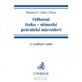 kniha Odborné česko-německé právnické názvosloví, C. H. Beck 2006