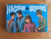 kniha Háčikom a ihlicami, Obzor Bratislava 1974