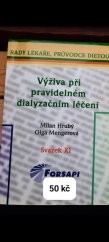 kniha Výživa při pravidelném dialyzačním léčení, Forsapi 2009
