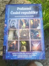 kniha Podzemí České republiky, Tisk Centrum 2021