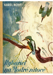 kniha Rybaříci na Modré zátoce, Dělnické nakladatelství 1946