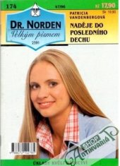 kniha Naděje do posledního dechu, Ivo Železný 1996