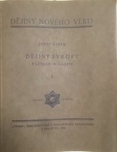 kniha Dějiny Evropy v letech 1812-1870 I., Vesmír, nakladatelská a vydavatelská společnost 1924