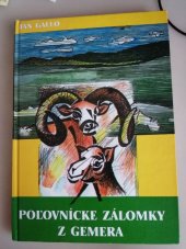 kniha Poľovnícke zálomky z Gemera, Roven 1998