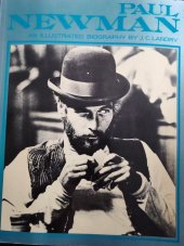 kniha Paul Newman An illustrated biography by J.C.Landry, Fleet books 1983