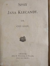 kniha Cizí krev román, Jos. R. Vilímek 1920