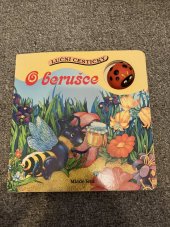 kniha O berušce Luční cestičky, Mladé  léta  1999