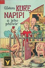 kniha Kuře Napipi a jeho přátelé, Albatros 1991