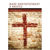 kniha Naše dostatečnost v Kristu, Didasko 2012