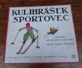 kniha Kulihrášek sportovec, Gustav Voleský 