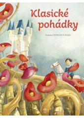 kniha Klasické pohádky, Naše vojsko 2017