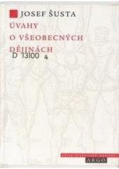 kniha Úvahy o všeobecných dějinách velké milníky, Argo 1999