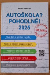 kniha Autoškola? Pohodlně! 2025, Helena Schröterová 2025