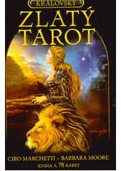 kniha Královský zlatý tarot, Synergie 2022