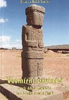 kniha Vesmírní poutníci, aneb, Dávná mystéria Země Inků trochu jinak, Barbara Sikorová 2007