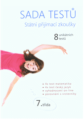 kniha Sada testů Státní přijímací zkoušky 7. třída 8 unikátních testů, SCIO 2016