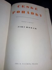 kniha České pohádky, Jos. R. Vilímek 1945