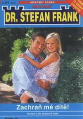 kniha Zachraň mé dítě!, MOBA 2011