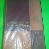 kniha Učitel Pavlát Díl II Román., Josef Elstner 1934