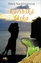 kniha Karibská láska, Petunky 2018