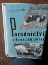 kniha Porodnictví u domácích zvířat, Zdravotnické nakladatelství 1950