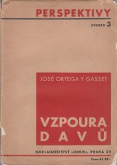 kniha Vzpoura davů, Orbis 1933