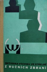 kniha Metodika výcviku ve střelbě z ručních zbraní [sborník], Naše vojsko 1962