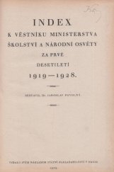 kniha Index k věstníku ministerstva školství a národní osvěty za prvé desetiletí 1919 - 1928, Státní nakladatelství 1929