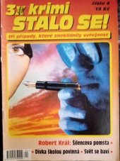 kniha Šílencova pomsta Dívka školou povinná ; Svět se baví, Pražská vydavatelská společnost 2003