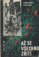 kniha Až se všechno zřítí, Naše vojsko 1962