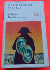 kniha Napoleonovi synové, Svoboda 1979