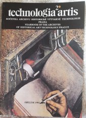 kniha Technologia artis archiv historické výtvarné technologie Praha, Obelisk 1992