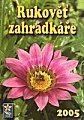 kniha Rukověť zahrádkáře 2005, Český zahrádkářský svaz 2004