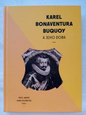 kniha Karel Bonaventura Buquoy a jeho doba, Veduta 2022