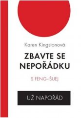 kniha Zbavte se nepořádku s feng-šuej - už na pořád, Orsini 2020