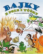 kniha Bajky z pole i tůňky, Agentura Krigl 2014