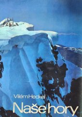 kniha Naše hory, Orbis 1974