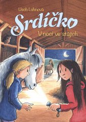kniha Srdíčko 6. - V noci ve stájích, Levné knihy 2019