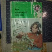 kniha Řez ovocných dřevin, SZN 1985