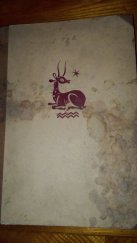 kniha   Bidpai. Das Buch der Beispiele alter Weisen Eine altindische Fabel- und Novellensammlung nach der deutschen Übersetzung einer Handschrift des XV. Jahrhunderts bearbeitet., Volksverband der Bücherfreunde Wegweiser-Verlag G.m.b.H. 1926