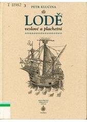 kniha Lodě veslové a plachetní, Paseka 2005