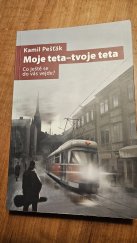 kniha Moje teta - tvoje teta Co ještě se do vás vejde?, Smartconsulting 2021