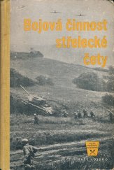 kniha Bojová činnost střelecké čety, Naše vojsko 1958