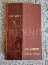 kniha Dramatická díla. IV., Česká grafická Unie 1906