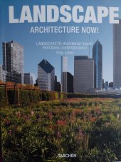 kniha Landscape Architecture now!, Taschen 2012