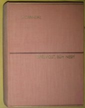 kniha Trpělivost, Bůh nespí = [Dieu ne dort pas] : Běženecký román, Novela 1946
