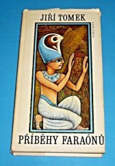 kniha Příběhy faraónů pro čtenáře od 12 let, Albatros 1989