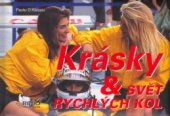kniha Krásky & svět rychlých kol, Rebo 2005